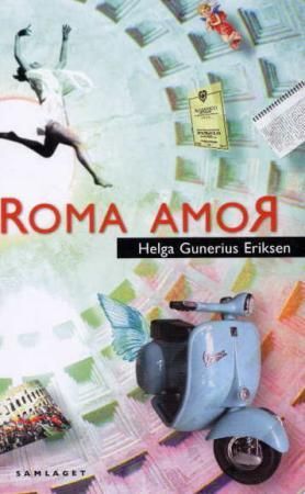 Roma amoR 9788252163971 Helga Gunerius Eriksen Brukte bøker