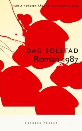 Roman 1987 9788249504398 Dag Solstad Brukte bøker