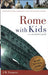 Rome with Kids 9780977309306 Joan Marie Pasquesi Brukte bøker