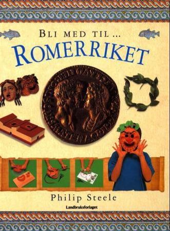 Romerriket 9788252926163 Philip Steele Brukte bøker