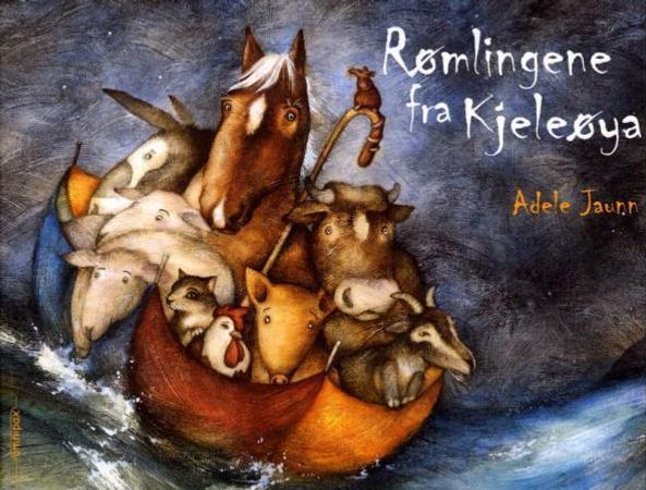 Rømlingene fra Kjeleøya 9788253023908 Adele Jaunn Brukte bøker