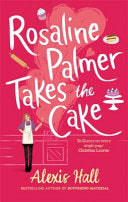 Rosaline Palmer Takes the Cake 9780349429939 Alexis Hall Brukte bøker