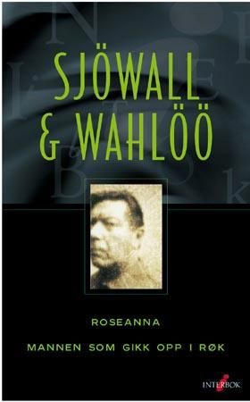Roseanna ; Mannen som gikk opp i røk 9788205272927 Maj Sjöwall Per Wahlöö Brukte bøker