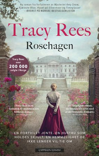 Rosehagen 9788202713904 Tracy Rees Brukte bøker