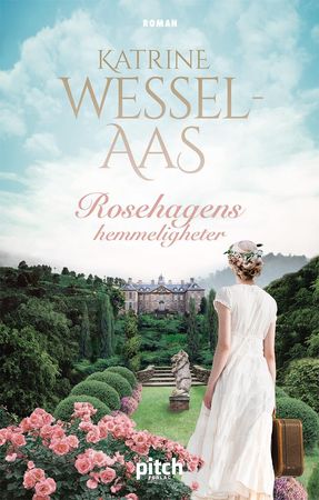 Rosehagens hemmeligheter 9788293551362 Katrine Wessel-Aas Brukte bøker