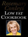Rosemary Conley's Low Fat Cookbook 9780712679640 Rosemary Conley Brukte bøker