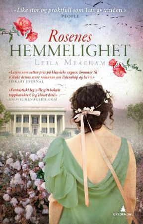 Rosenes hemmelighet 9788205472747 Leila Meacham Brukte bøker