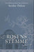 Rosens stemme 9788281850750 Maria Wittendorff Serdar Özkan Brukte bøker