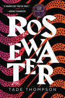 Rosewater 9780316449052 Tade Thompson Brukte bøker
