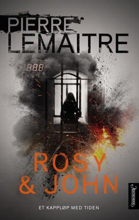 Rosy & John 9788203268441 Pierre Lemaitre Brukte bøker