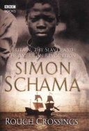 Rough Crossings 9780563487098 Simon Schama Brukte bøker