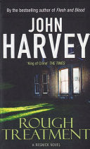 Rough Treatment 9780099421542 John Harvey Brukte bøker