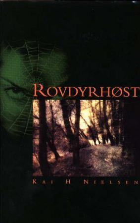 Rovdyrhøst 9788250944732 Kai H. Nielsen Brukte bøker