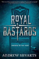 Royal Bastards (Royal Bastards, Book 1) 9781484767658 Andrew Shvarts Brukte bøker