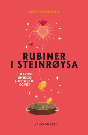 Rubiner i steinrøysa 9788283982473 Arve Somdahl Brukte bøker