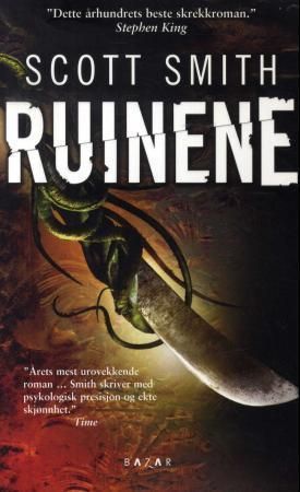 Ruinene 9788280872890 Scott Smith Brukte bøker