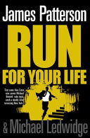 Run for Your Life 9781846052644 James Patterson Brukte bøker