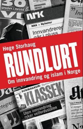 Rundlurt 9788248908920 Hege Storhaug Brukte bøker