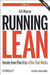 Running Lean: Iterate from Plan A to a Plan That Works 9781449305178 Ash Maurya Brukte bøker