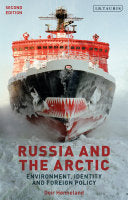 Russia and the Arctic 9781838601232 Geir Hønneland Brukte bøker
