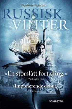 Russisk vinter 9788251658201 Daphne Kalotay Brukte bøker