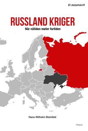 Russland kriger 9788281045293 Hans Wilhelm Steinfeld Brukte bøker