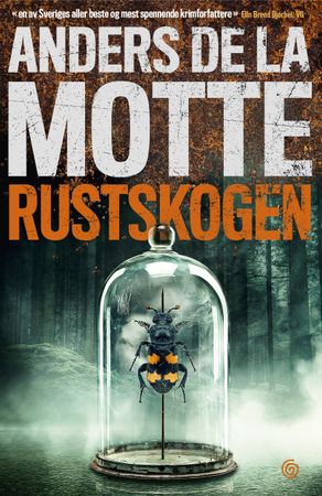 Rustskogen 9788248939214 Anders De la Motte Brukte bøker
