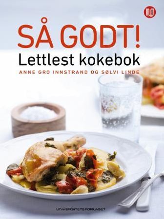 Så godt! 9788215022734 Sølvi Linde Anne Gro Innstrand Brukte bøker