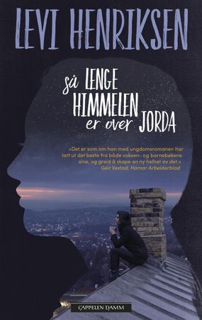 Så lenge himmelen er over jorda 9788202528096 Levi Henriksen Brukte bøker