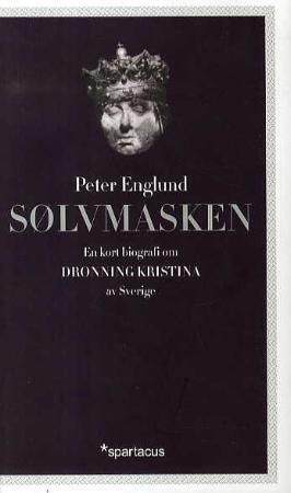Sølvmasken 9788243004665 Peter Englund Brukte bøker