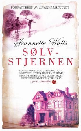 Sølvstjernen 9788279006695 Jeannette Walls Brukte bøker