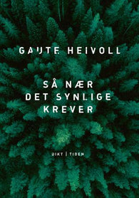 Så nær det synlige krever 9788210059421 Gaute Heivoll Brukte bøker