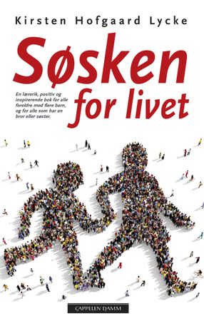 Søsken for livet 9788202564360 Kirsten Hofgaard Lycke Brukte bøker