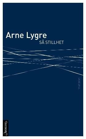 Så stillhet 9788203194726 A.I.S. Lygre Brukte bøker
