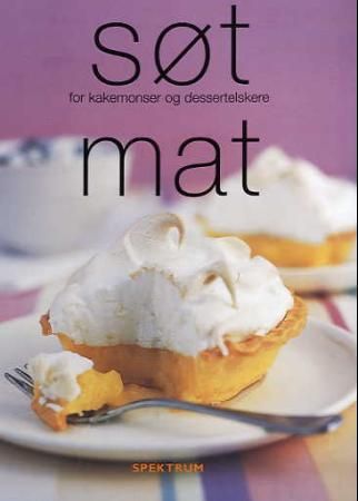 Søt mat 9788278222935 Hege Frydenlund Brukte bøker