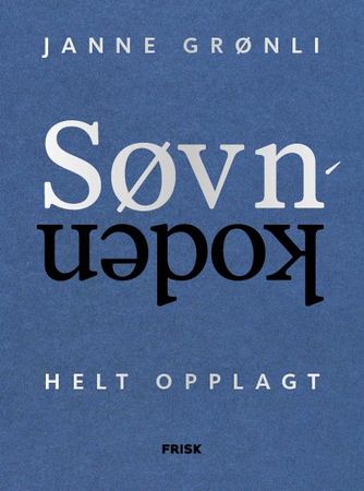 Søvnkoden 9788293428510 Janne Grønli Brukte bøker