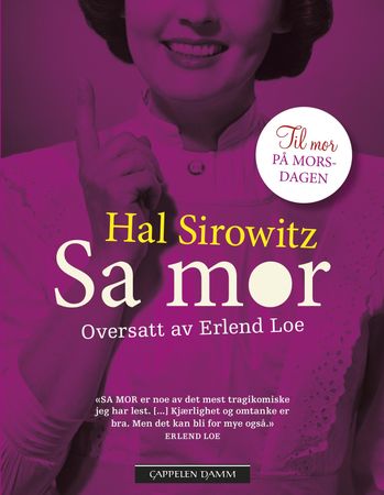 Sa mor 9788202379032 Hal Sirowitz Brukte bøker