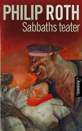 Sabbaths teater 9788203212048 Philip Roth Brukte bøker