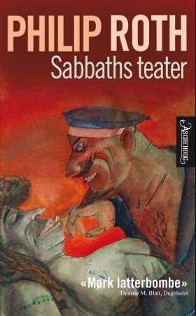 Sabbaths teater 9788203213618 Philip Roth Brukte bøker