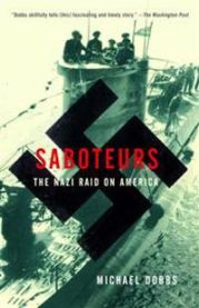 Saboteurs 9781400030422 Dobbs Michael Brukte bøker