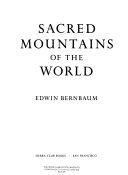 Sacred Mountains of the World 9780871565082 Edwin Bernbaum Brukte bøker