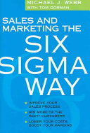 Sales and Marketing the Six Sigma Way 9781419521508 Michael Webb Brukte bøker