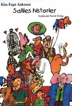 Sallies historier 9788205243583 Kim Fupz Aakeson Brukte bøker