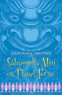Salmonella Men on Planet Porno 9781846880162 Yasutaka Tsutsui Brukte bøker