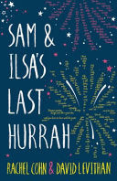 Sam and Ilsa's Last Hurrah 9781405284011 Rachel Cohn David Levithan Brukte bøker