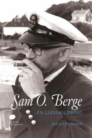Sam O. Berge 9788283140231 Alf Kjetil Igland Brukte bøker