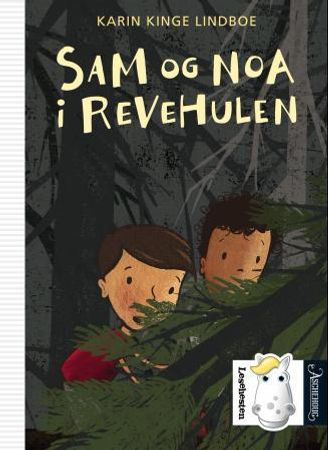 Sam og Noa i revehulen 9788203256820 Karin Kinge Lindboe Brukte bøker