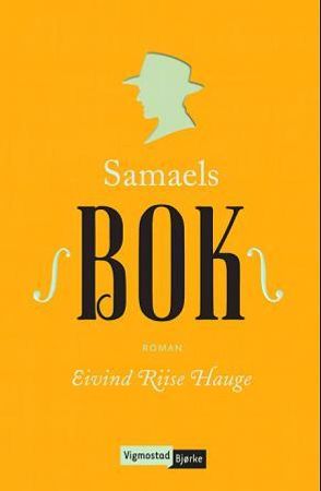 Samaels bok 9788241908170 Eivind Riise Hauge Brukte bøker