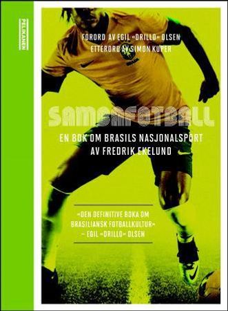 Sambafotball 9788293237235 Fredrik Ekelund Brukte bøker
