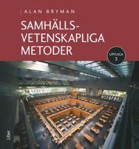 Samhällsvetenskapliga metoder 9789147112067 Alan Bryman Brukte bøker